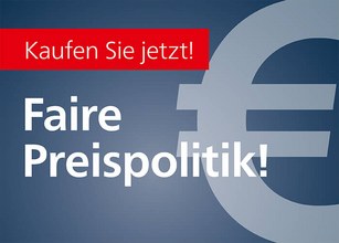 Kaufen Sie jetzt! Faire Preispolitik! 